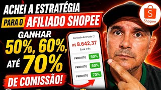 COMO GANHAR ATÉ 70% DE COMISSÃO COMO AFILIADO SHOPEE EM 2026