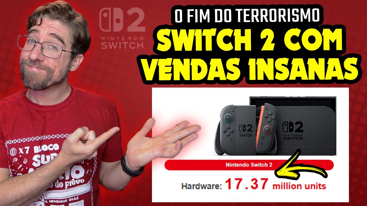 Nintendo divulga VENDAS INSANAS do SWITCH 2 e Switch BATE RECORDE