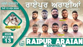 Raipur Araian Mand (Kapurthala) Kabaddi Tournament 13 April 2026