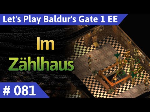 Baldur's Gate 1 deutsch Teil 81 - Im Zählhaus Let's Play