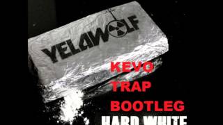 Yelawolf ft. Lil Jon - Hard White (KEVO Trap Bootleg)