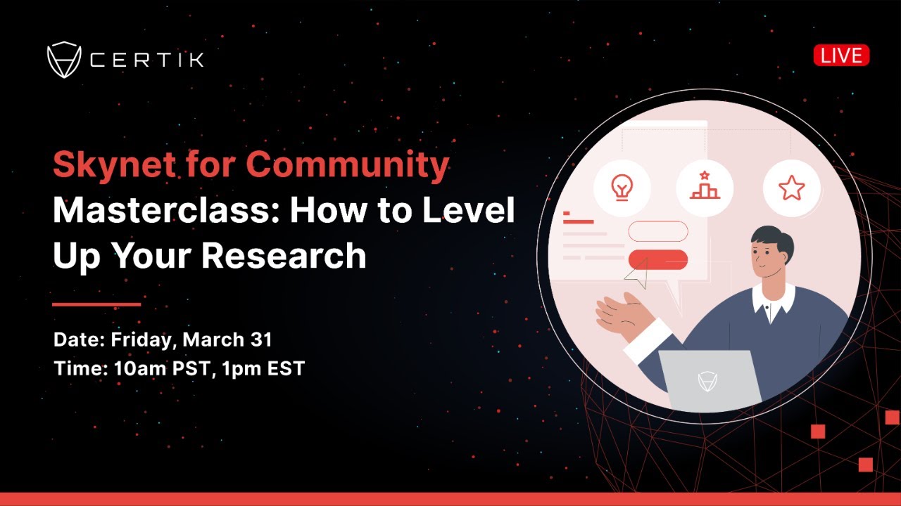Skynet for Community Masterclass: How to Level Up Your Research