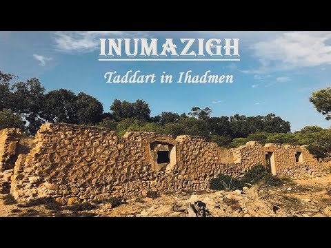 Inumazigh - Taddart in Ihadmen (Oficial Video)  فيديو جديد