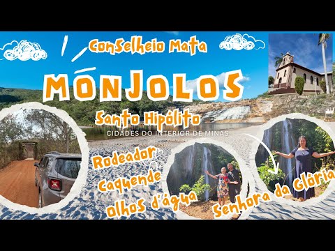 Monjolos, Conselheiro Mata, N. Sª da Glória, Rodeador, Caquende, Olhos d'água