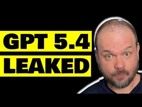 GPT 5.4 leaks