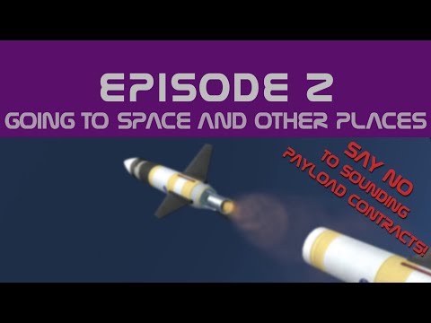 RP-1 Done Properly Episode 2 - Going to Space and Other Places