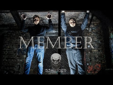 53MEMBER - Don Tonino x El Amigo - MEMBER (Official Video)