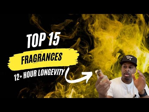 Top 15 12+ Hour Longevity Fragrances