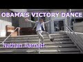 Obama's Victory Dance 
