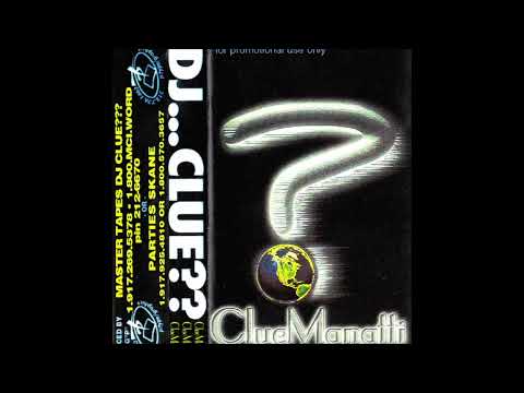 DJ CLUE - CLUEMANATTI: THE CLUE WORLD ORDER (1997)