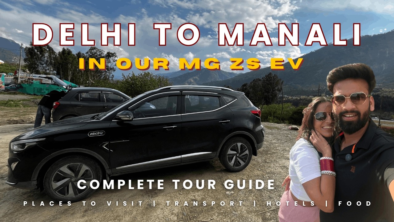 Delhi to Manali in an EV: We Found SNOW! ⚡️❄️ (MG ZS EV Range Test) (Road Trip Day 1)