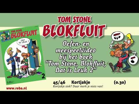 Tom Stone - Blokfluit dat is leuk! deel 2 (Oefen- en meespeelvideo)