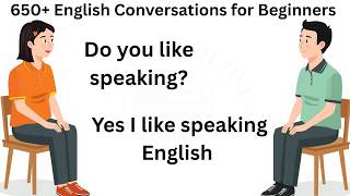 650+ English Conversations for Beginners | English Speaking Practice to Speak Fluently Fast