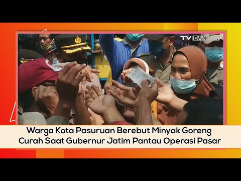 Warga Kota Pasuruan Berebut Minyak Goreng Curah Saat Gubernur Jatim Pantau Operasi Pasar