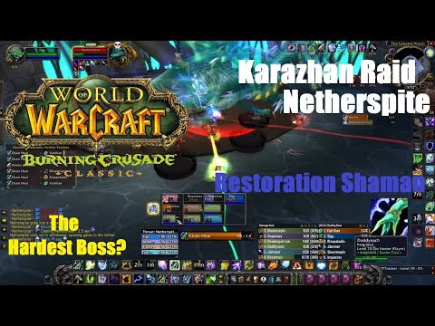 Netherspite - Karazhan - World of Warcraft Burning Crusade Classic - Restoration Shaman PoV