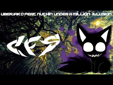 Uberjak’d feat Nuthin’ Under A Million   Illusion