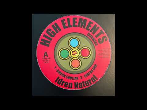 Gideon Souljah - Idren Natural - High Elements Dubwise SR-002