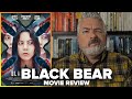 Black Bear (2020) Movie Review
