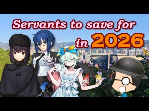 Empy's 10 Recommendations for Servants to Save For In 2026 [Fate/Grand Order]