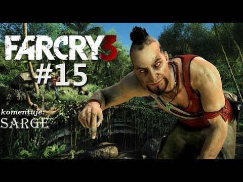Zagrajmy w Far Cry 3 odc. 15 -  Podpalenie plantacji marihuany