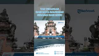 Pemerintah Tidak Menetapkan Hari Raya Galungan sebagai Hari Libur Nasional atau Cuti Bersama