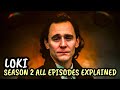LOKI Season 2 All Episodes Explained in Tamil