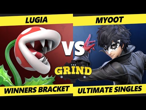 The Grind 144 Winners Bracket - Lugia (Piranha Plant) Vs. Myoot (Joker) Smash Ultimate - SSBU