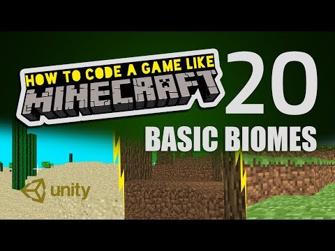 Make Minecraft in Unity 3D Tutorial - 20 - Basic Biomes