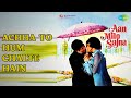 Achha To Hum Chalte Hain Aan Milo Sajna Kishore Kumar Lata Mangeshkar Songs