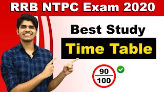 Best Study Time Table for RRB NTPC Exam 2020 | ऐसे बनाए अपना जबरदस्त टाइम टेबल