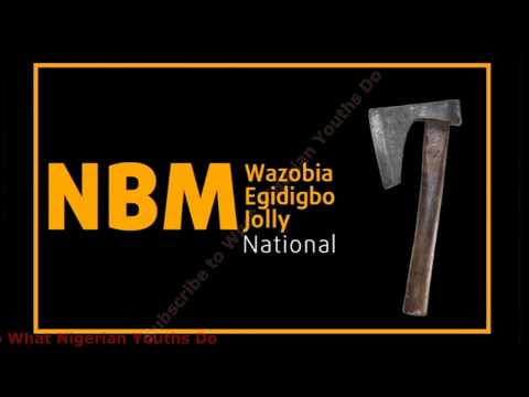 NBM Wazobia Egidigbo National Jolly