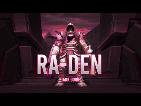 NeathWoW: Ny'alotha Heroic Tank Guide - Ra-den