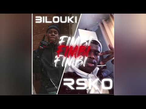 [EXCLU] BILOUKI - FIMBI Feat RSKO (Audio Officiel).