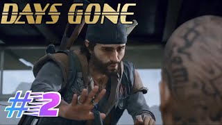 #2 [DAYS GONE]