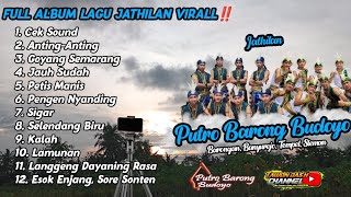 Download lagu FULL ALBUM LAGU JATHILAN VIRAL • JATHILAN PUTRO BARONG BUDOYO - BARONGAN, BANYUREJO, TEMPEL, SLEMAN mp3