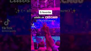 Top 5 Clubs in Chicago