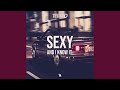 Sexy And I Know It