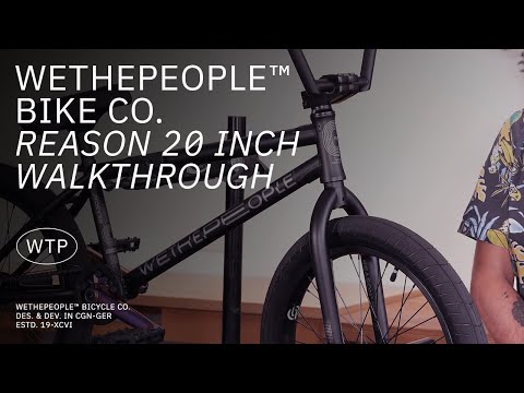 The REASON - Walkthrough - WETHEPEOPLE BMX