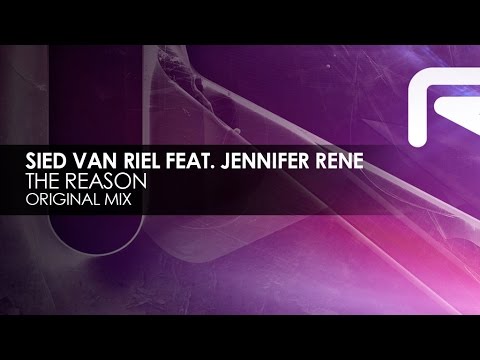 Sied van Riel featuring Jennifer Rene - The Reason