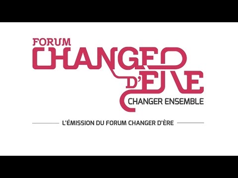 L'émission du Forum Changer d'ère -  Robots, big data, intelligence artificielle...