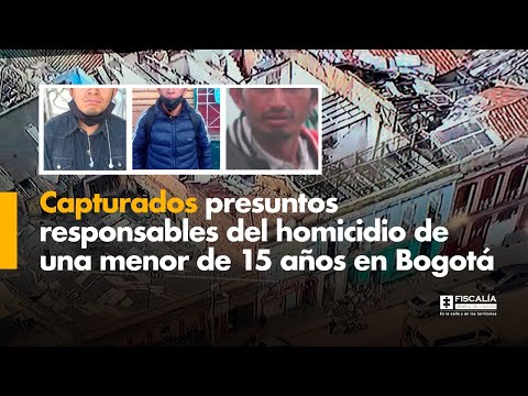 Fiscal Barbosa: Capturados presuntos responsables del homicidio de menor de 15 años en Bogotá