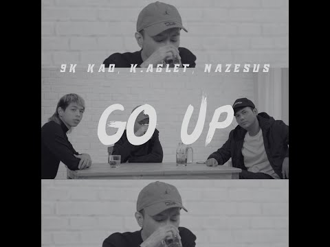 GO UP - 9K KAO ft. K.AGLET, NAZESUS (Prod. 9K KAO)