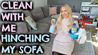 HINCHING MY SOFA!  CLEAN WITH ME  |  HOW TO CLEAN A SOFA
