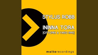 Ininna Tora (Ottomix & Yano Mirgato Ethno Remix)
