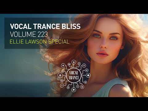 VOCAL TRANCE BLISS VOL. 223 [FULL SET] Ellie Lawson Special