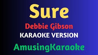 Sure KARAOKE / Debbie Gibson