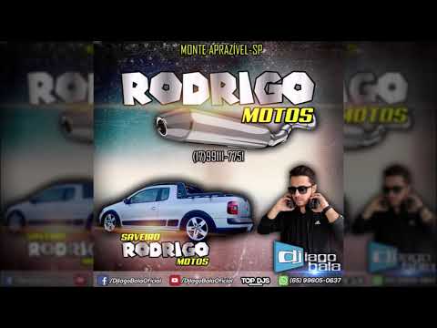 CD SAVEIRO RODRIGO MOTOS MONTE APRAZÍVEL-SP - DJ IAGO BALA