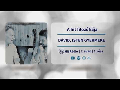 Dávid, Isten Gyermeke - A hit filozófiája - 2. évad, 1. rész