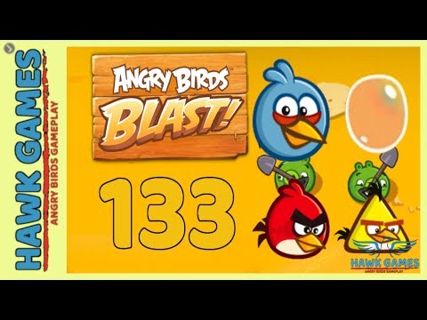 Angry Birds Blast 💥 Level 133 - 3 Stars Walkthrough, No Boosters