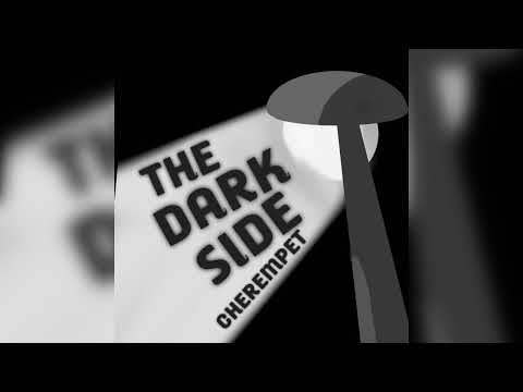 Cherempet - The Dark Side